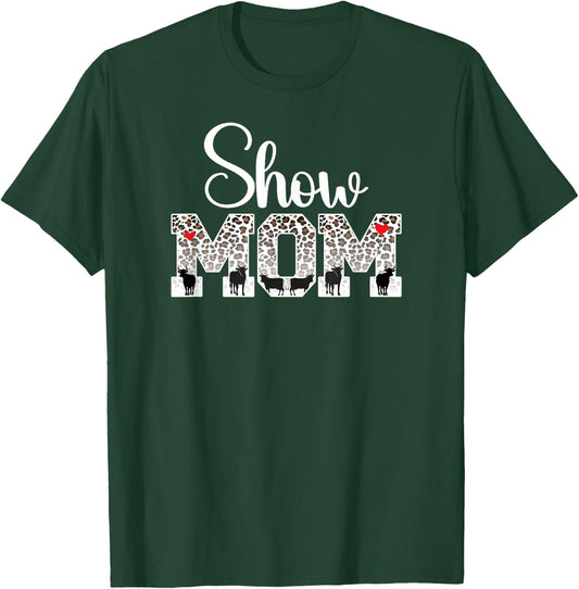 Cow Show Mom Leopard Cow Show Mama Cow Show Mother T-Shirt - T-Shirt | Forest