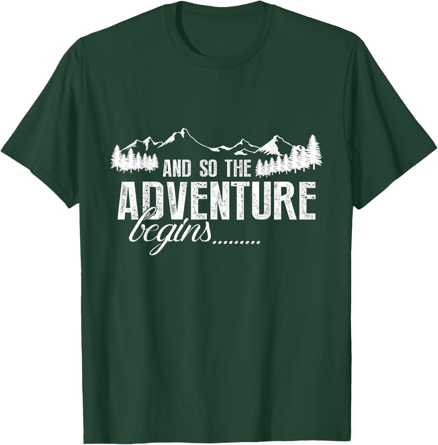 and So The Adventure Begins Camping Road Trip T-Shirt - T-Shirt | Forest