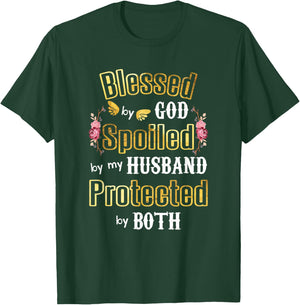 Wife Gifts - Blessed by God Spoiled by My Husband - Wives T-Shirt - T-Shirt | Forest