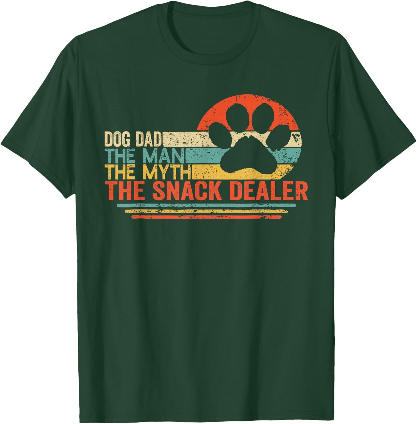 Vintage Dog Dad The Man The Myth Snack Dealer Father Day T-Shirt - T-Shirt | Forest