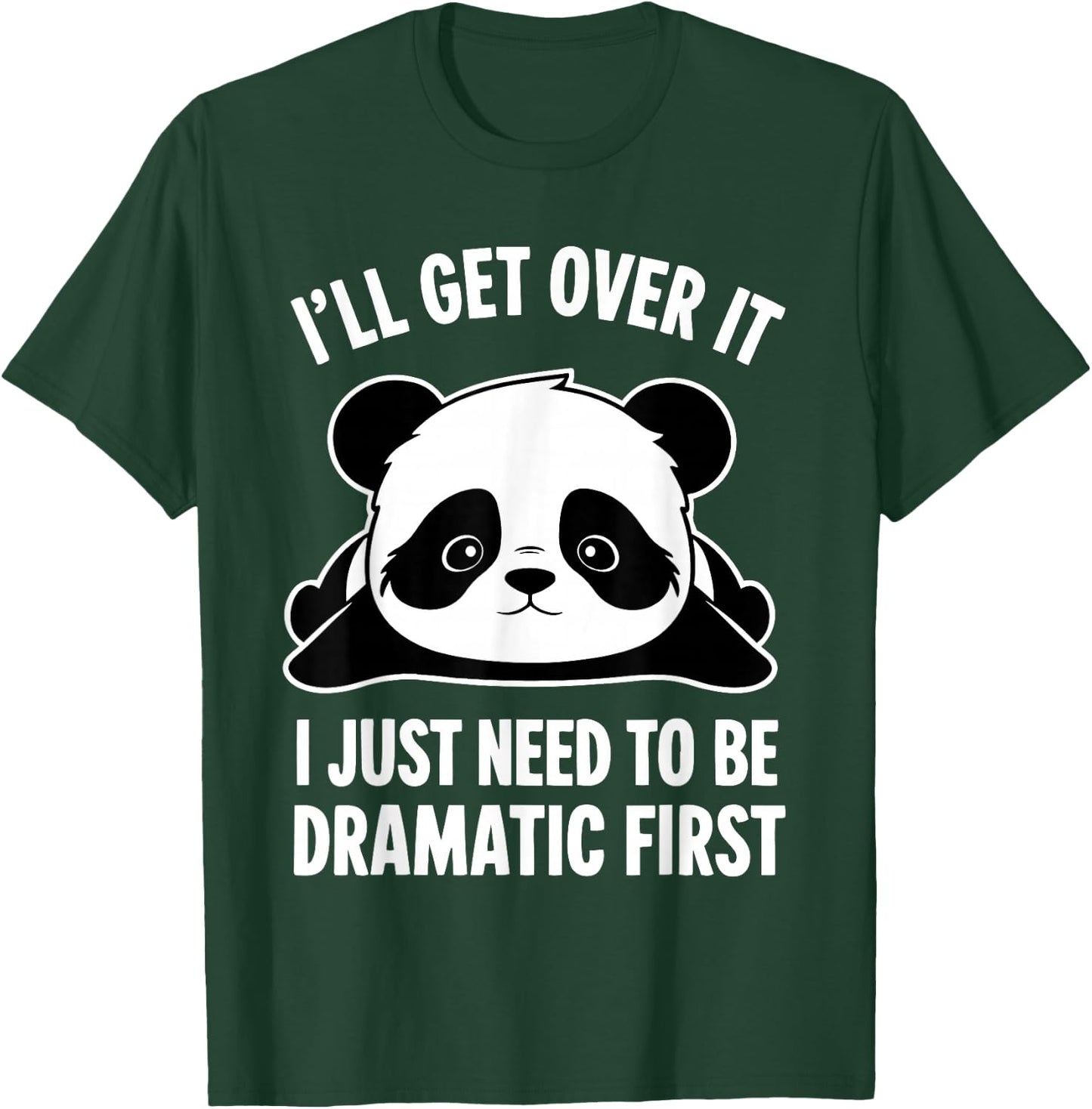 I'll Get Over It I Just Need To Be Dramatic First -Kids Black T-Shirt - T-Shirt | Forest