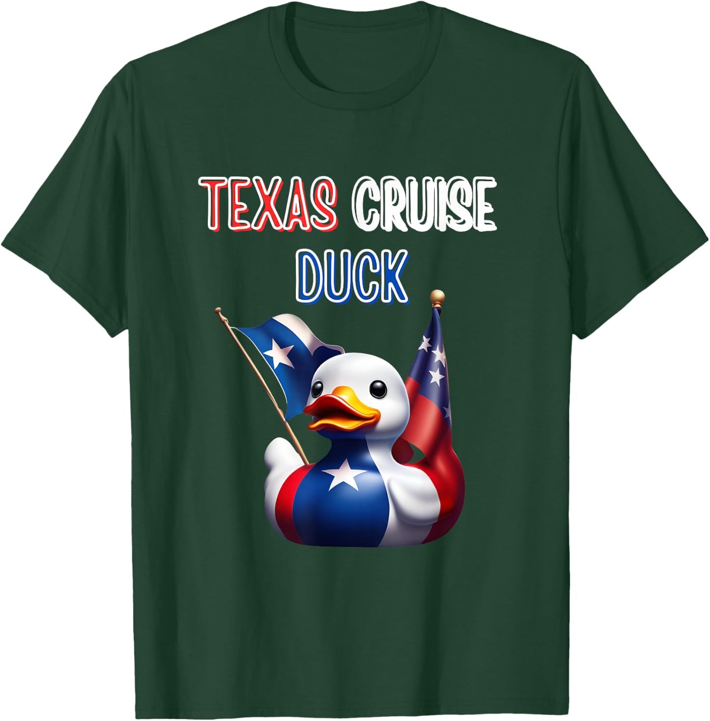 Texas Cruise Duck Red White Blue Star Flag Proud Costume T-Shirt - T-Shirt | Forest