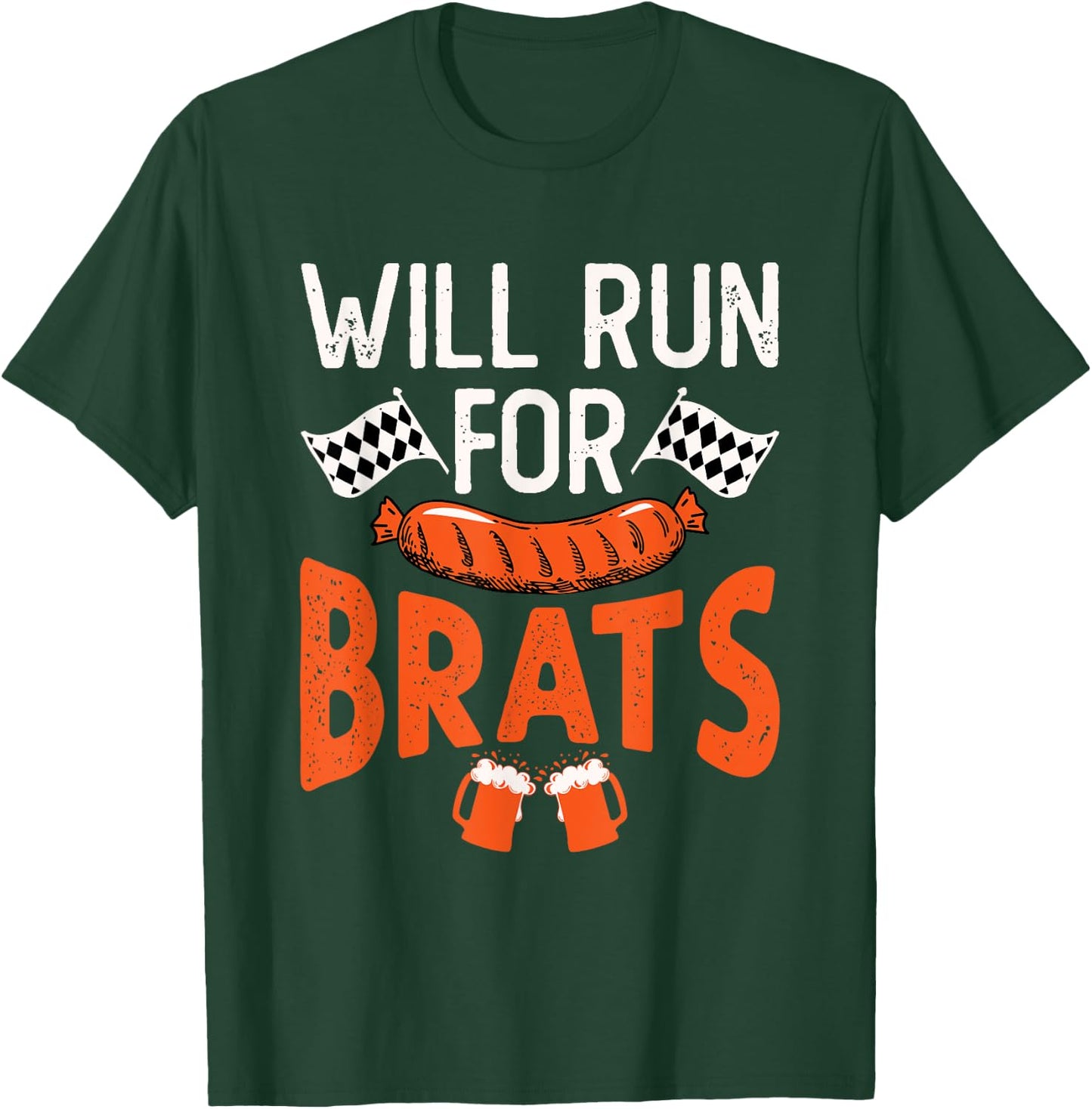 Oktoberfest Running Will Run for Brats German Sausage T-Shirt - T-Shirt | Forest