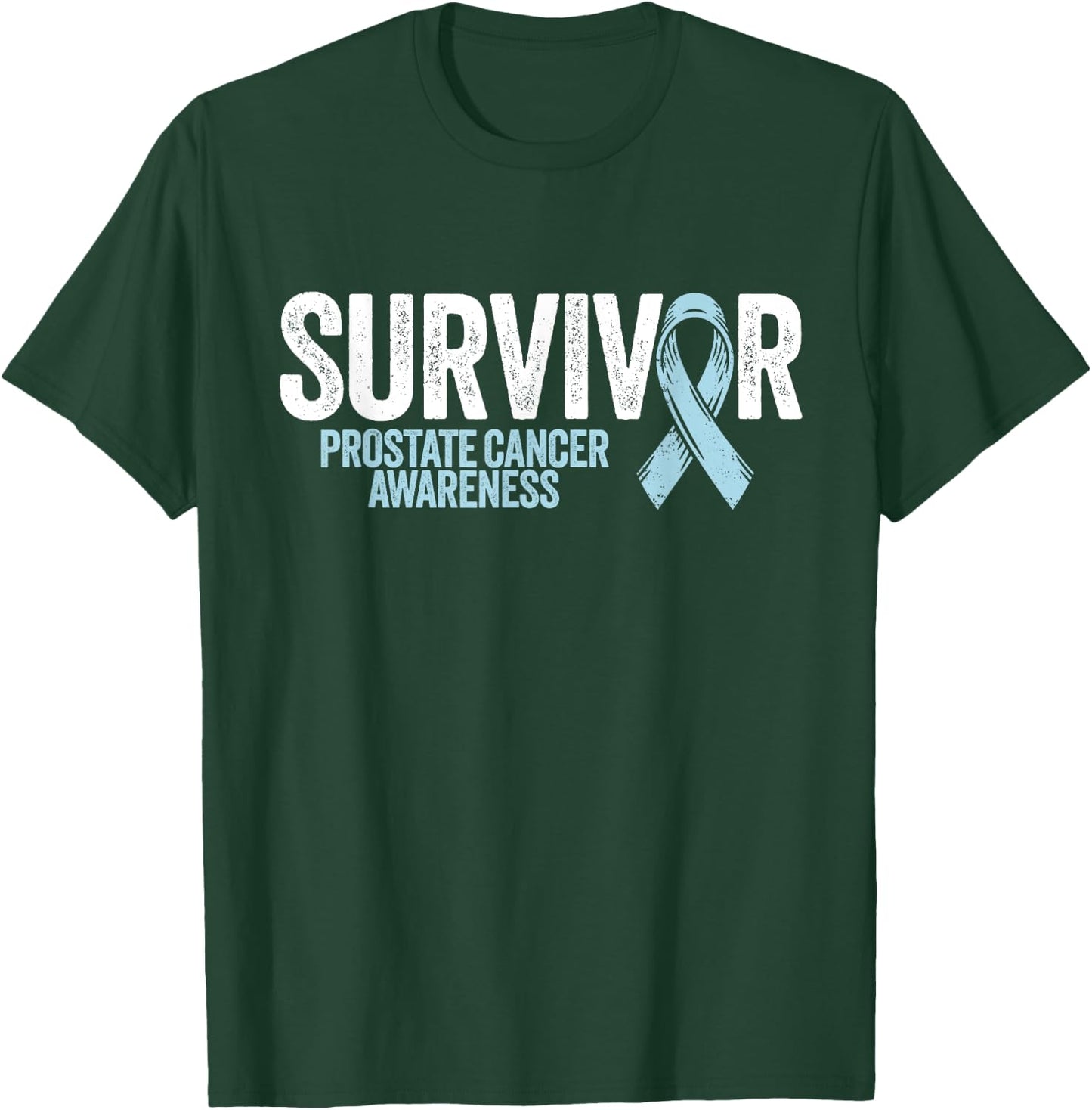 Prostate Cancer Survivor Shirt Prostate Cancer Awareness T-Shirt - T-Shirt | Forest