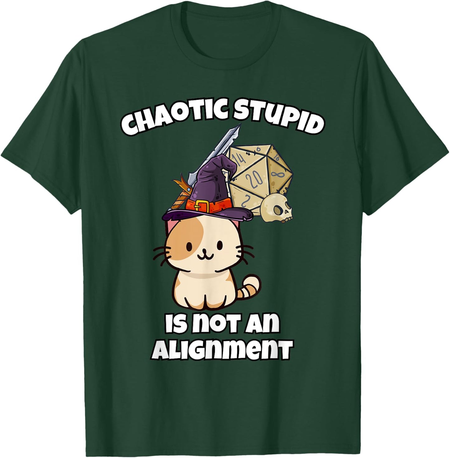 Creamala - Chaotic Stupid Is Not An Alignment T-Shirt - T-Shirt | Forest