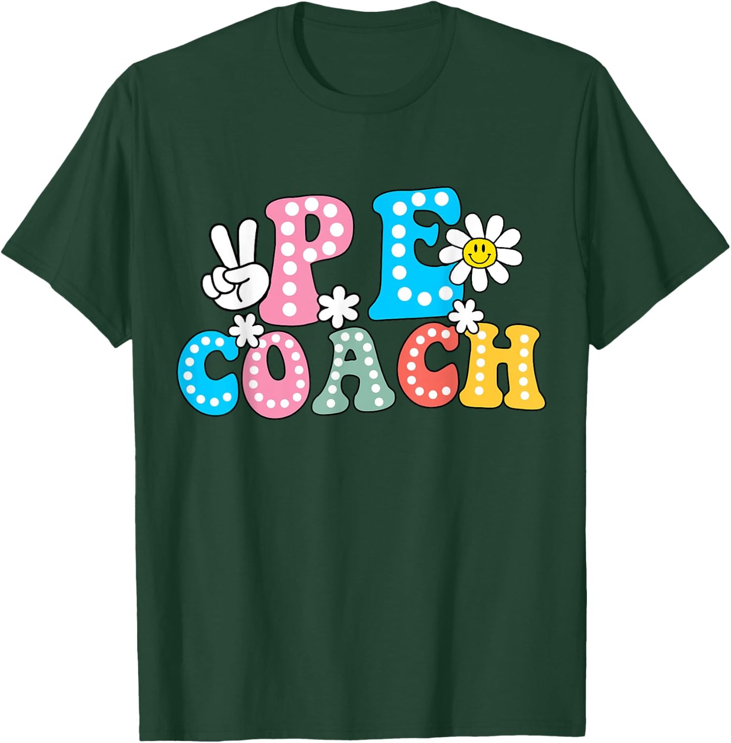 Funny Physical Education P.E Instructor Coach Teacher Gym Women T-Shirt - T-Shirt | Forest