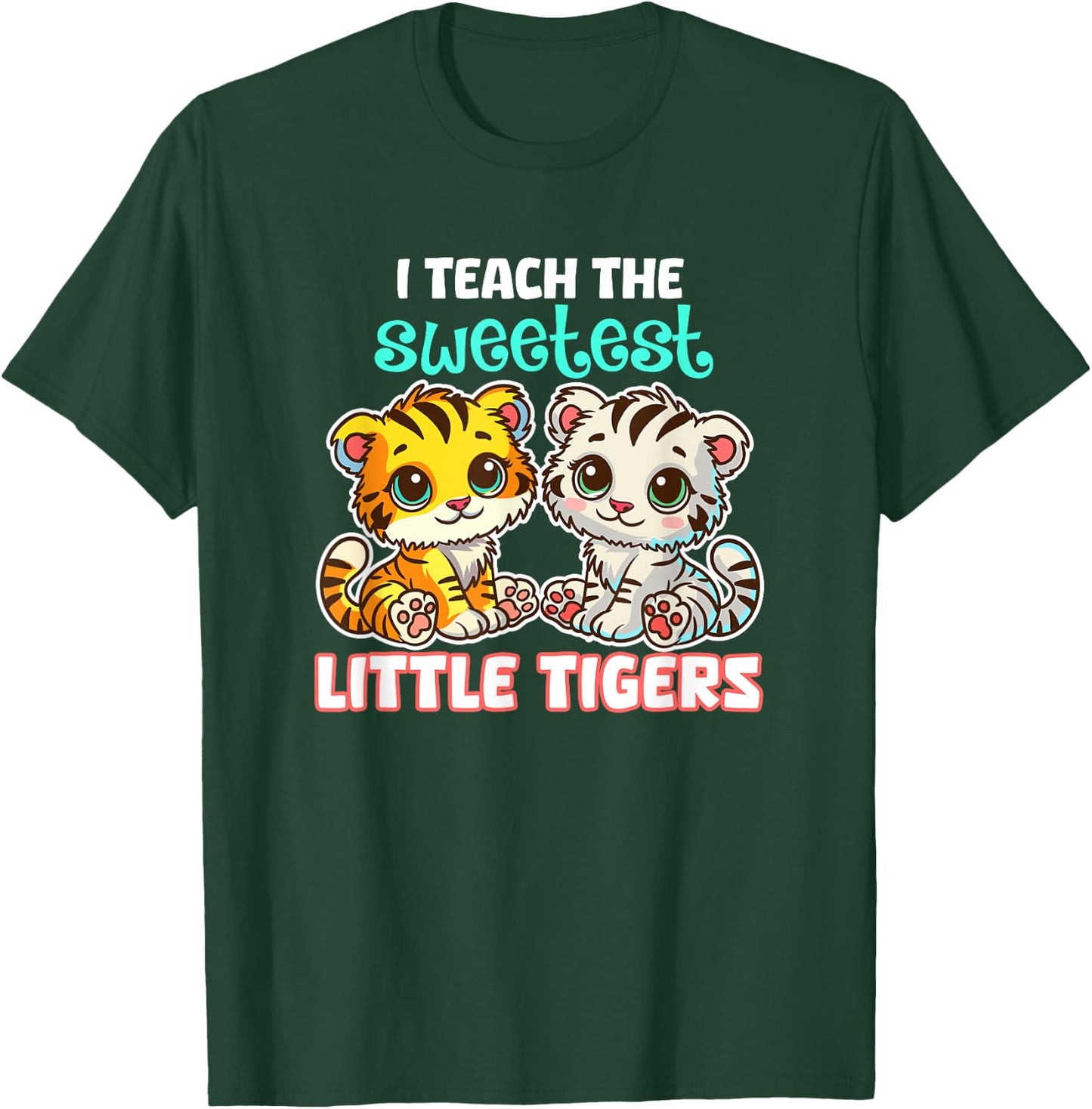 I Teach The Sweetest Little Tigers Back-to-School Teacher Women Kids T-Shirt - T-Shirt | Forest