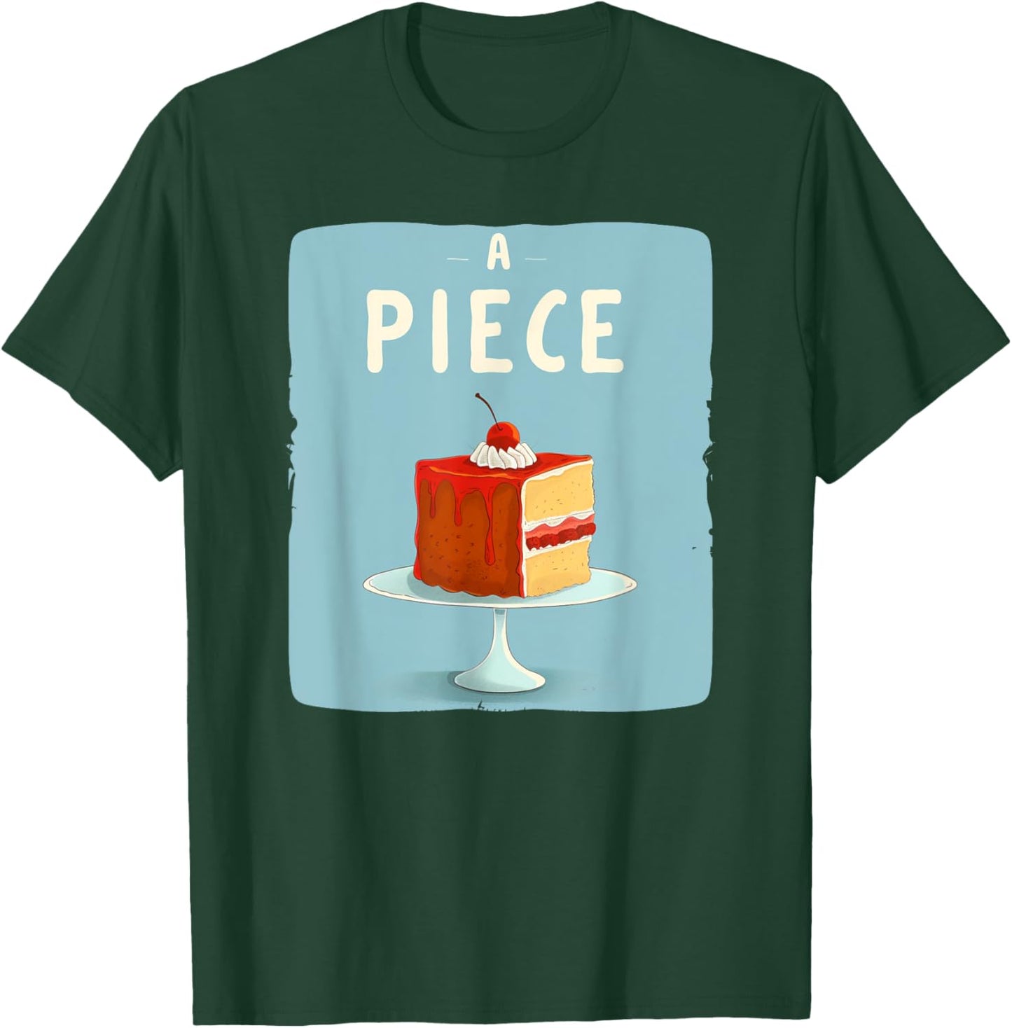 Funny Sweets Idiom Costume for Kids and Adults T-Shirt - T-Shirt | Forest