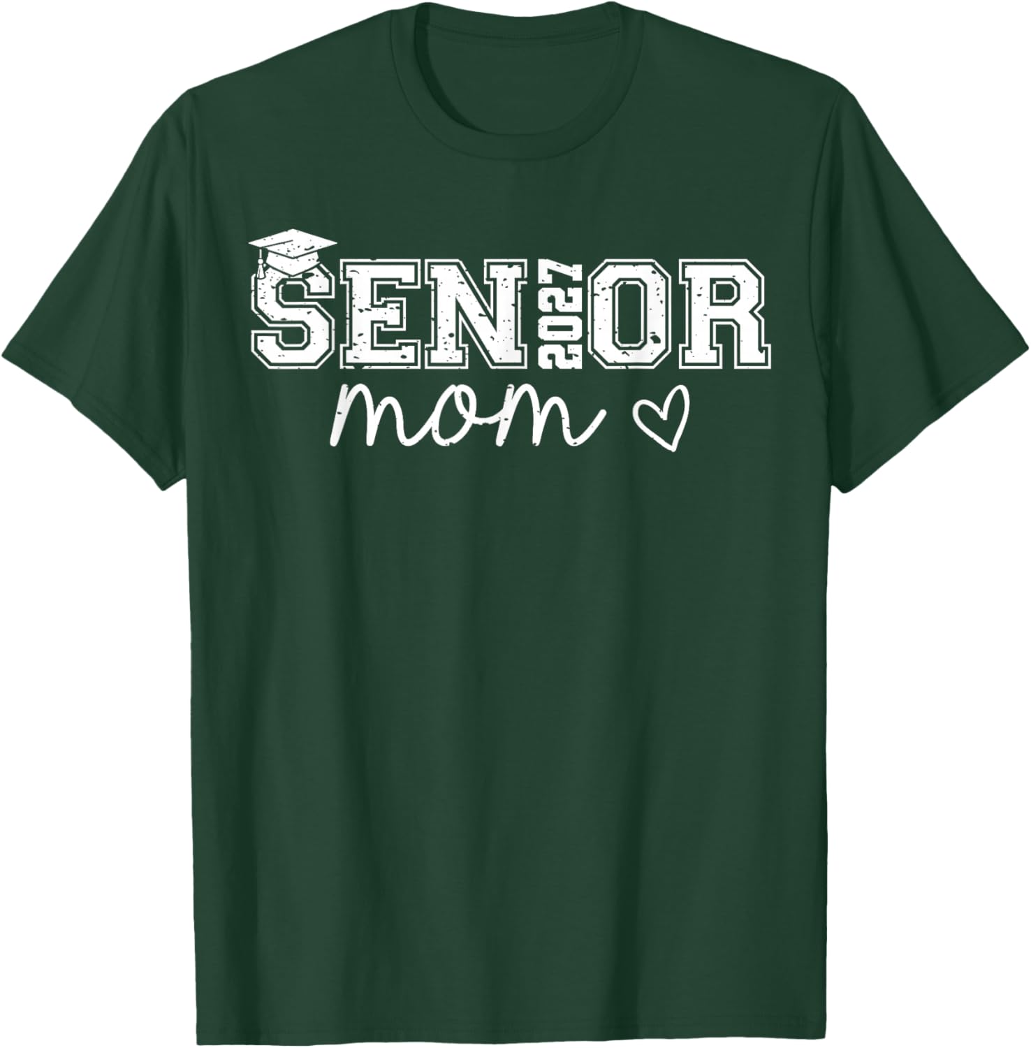 Senior Mom Class of 2027 Graduation T-Shirt - T-Shirt | Forest