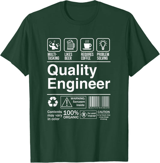 Quality Engineer Product Label Funny Gift T-Shirt - T-Shirt | Forest