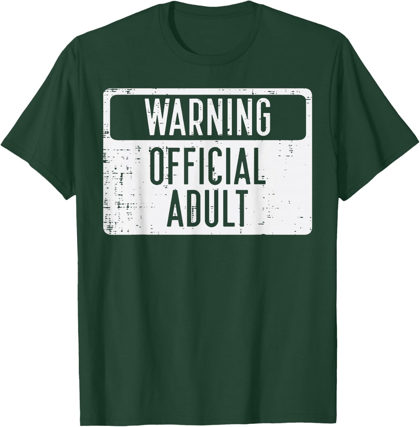 18th Birthday Warning Official Adult 18 Years Old Women Men T-Shirt - T-Shirt | Forest