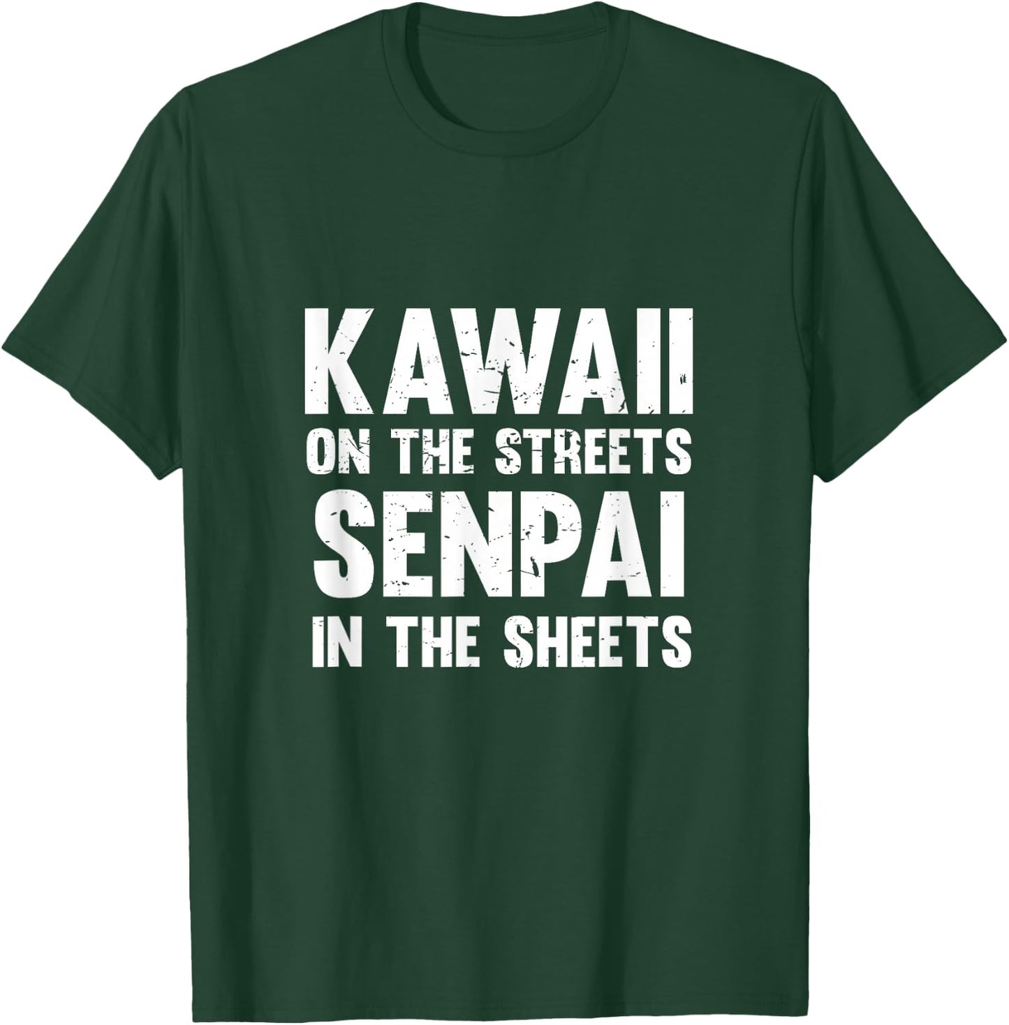 Kawaii On The Streets Senpai In The Sheets T-Shirt - T-Shirt | Forest