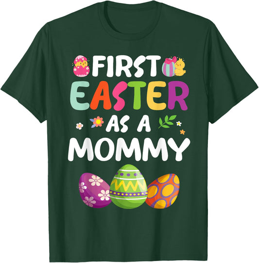 Chick Carrot Flowers Eggs Happy First Easter Day As A Mommy T-Shirt - T-Shirt | Forest