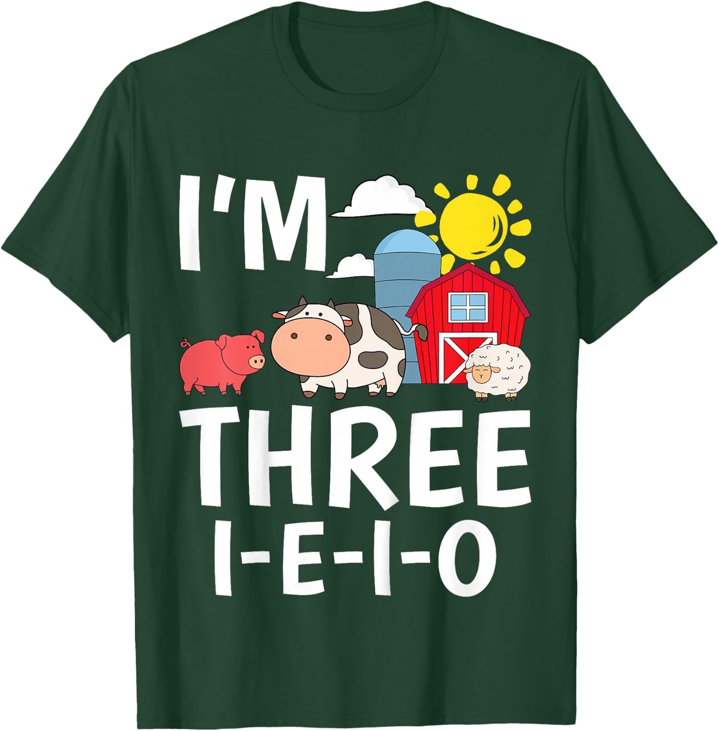 Kids I'm Three I-E-I-O 3 Years Old Farm Animal Birthday T-Shirt - T-Shirt | Forest