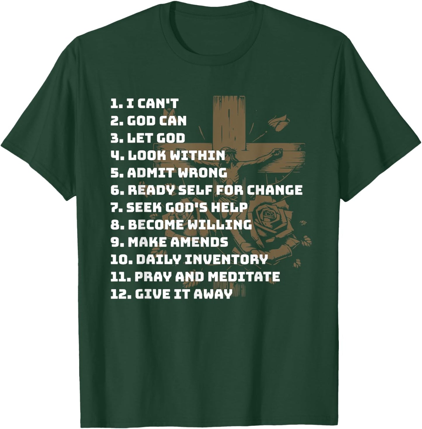 Celebrate the Recovery Christian Cross 12 Step Guide Pray T-Shirt - T-Shirt | Forest