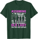 Assuming I'm Just An Old Lady Proud Female US Veteran T-Shirt - T-Shirt | Forest