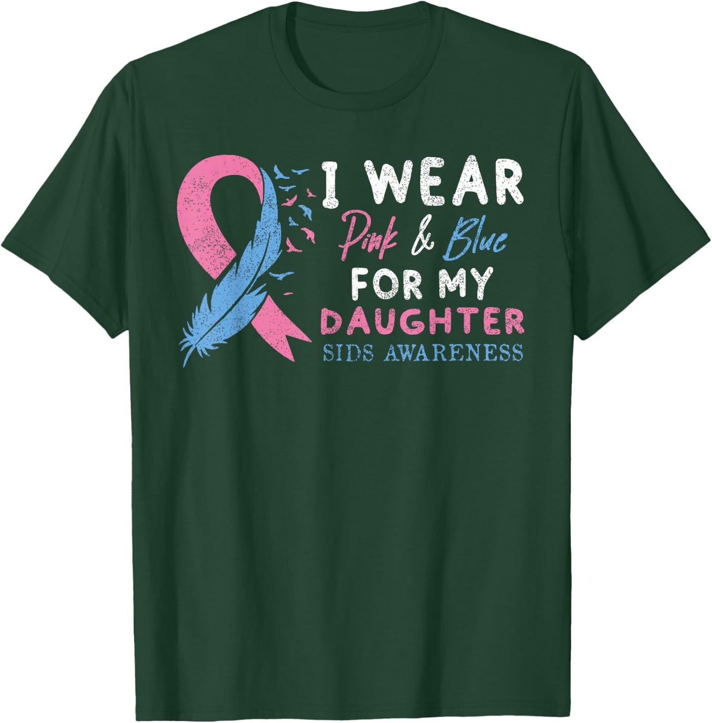 SIDS Awareness Infant Loss Awareness Baby Loss Memorial Mom T-Shirt - T-Shirt | Forest