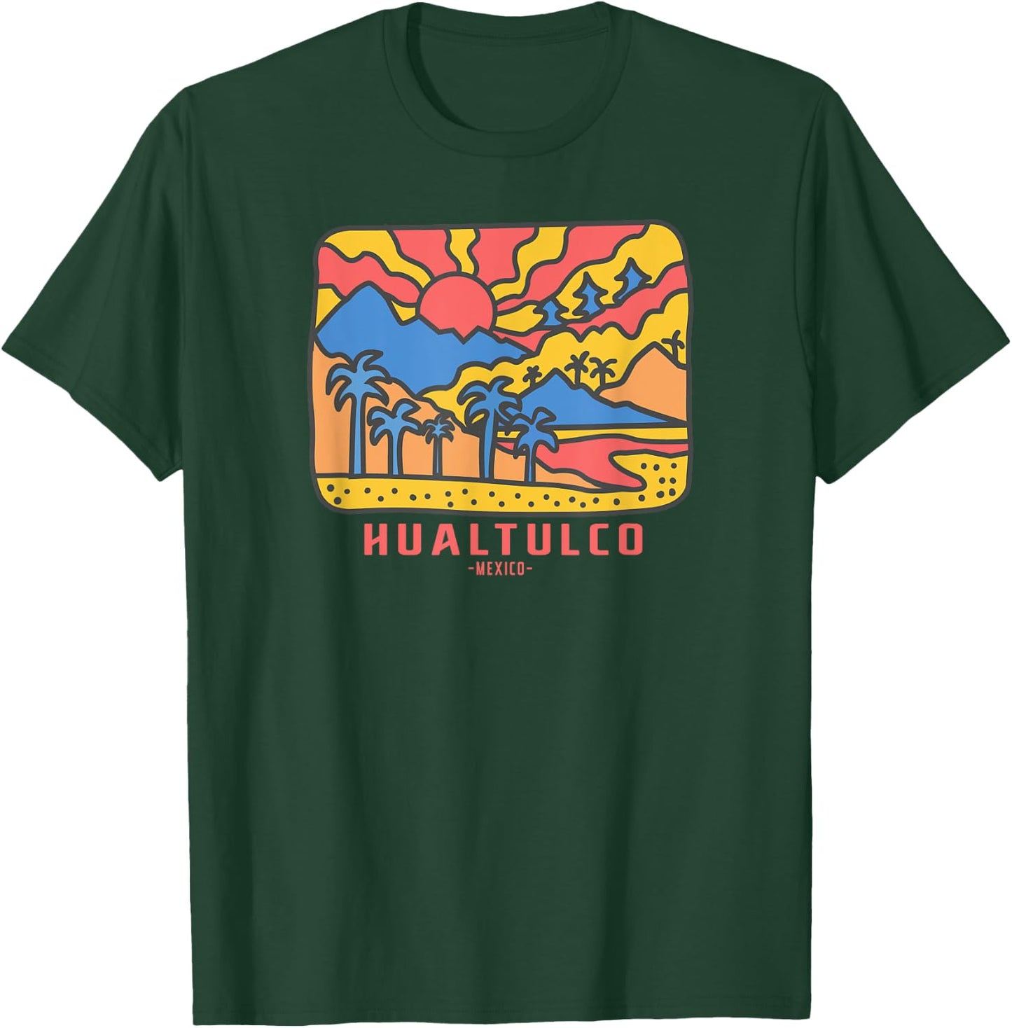 Huatulco Mexico T-Shirt - T-Shirt | Forest