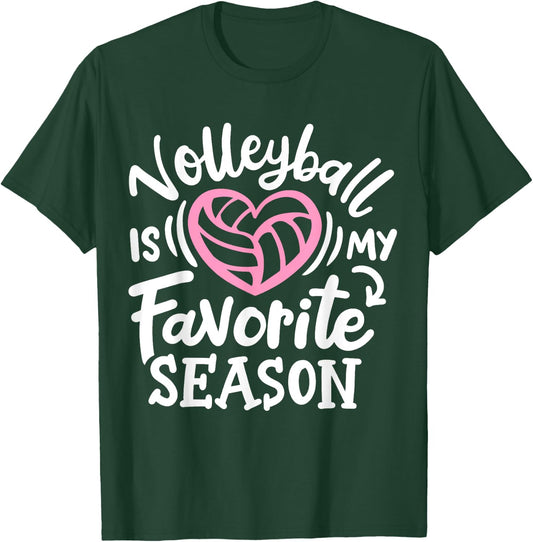 Volleyball Is My Favorit Season T-Shirt - T-Shirt | Forest