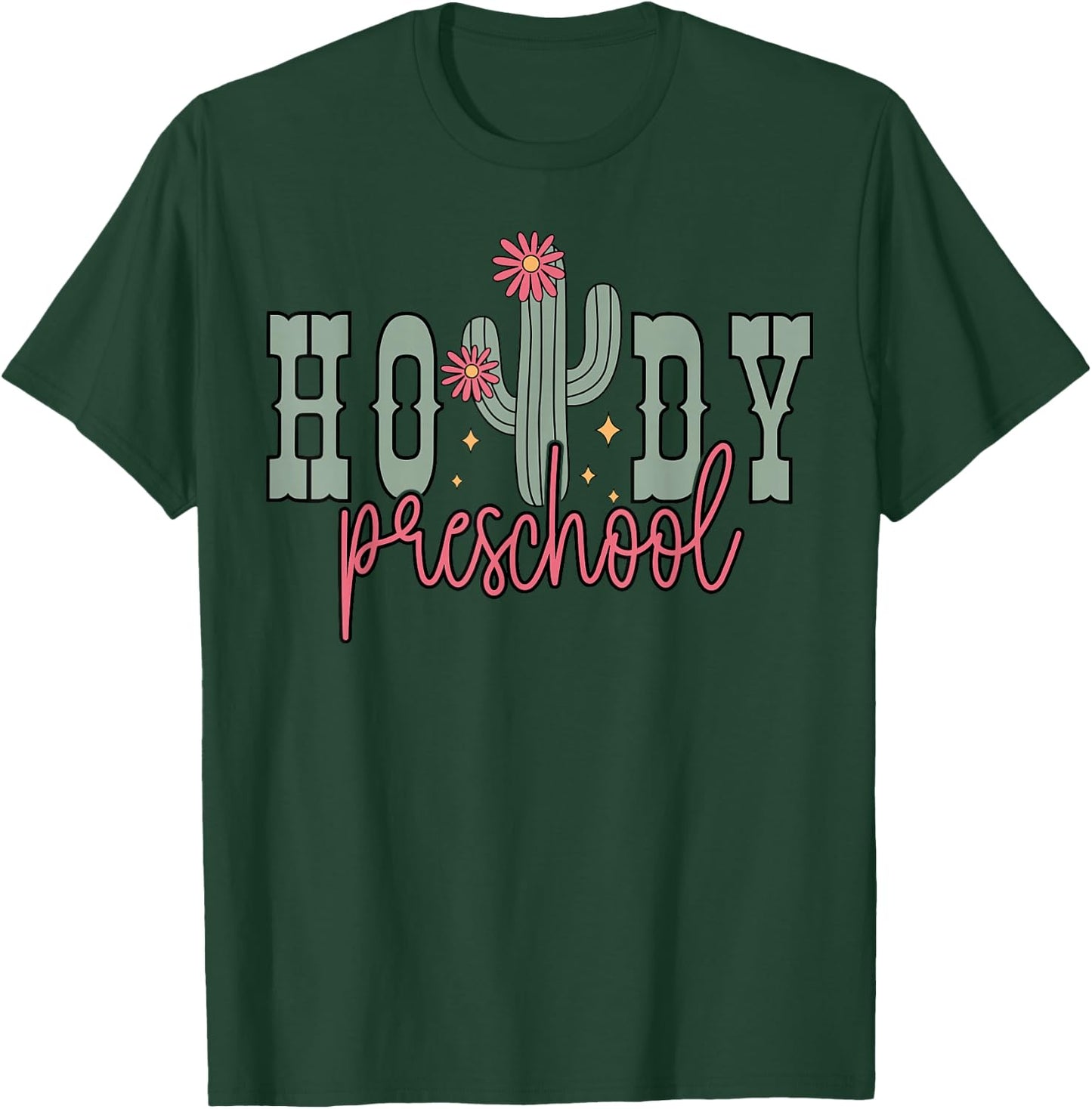 Cactus Howdy Preschool Teacher Rodeo Country Pre-K Teacher T-Shirt - T-Shirt | Forest