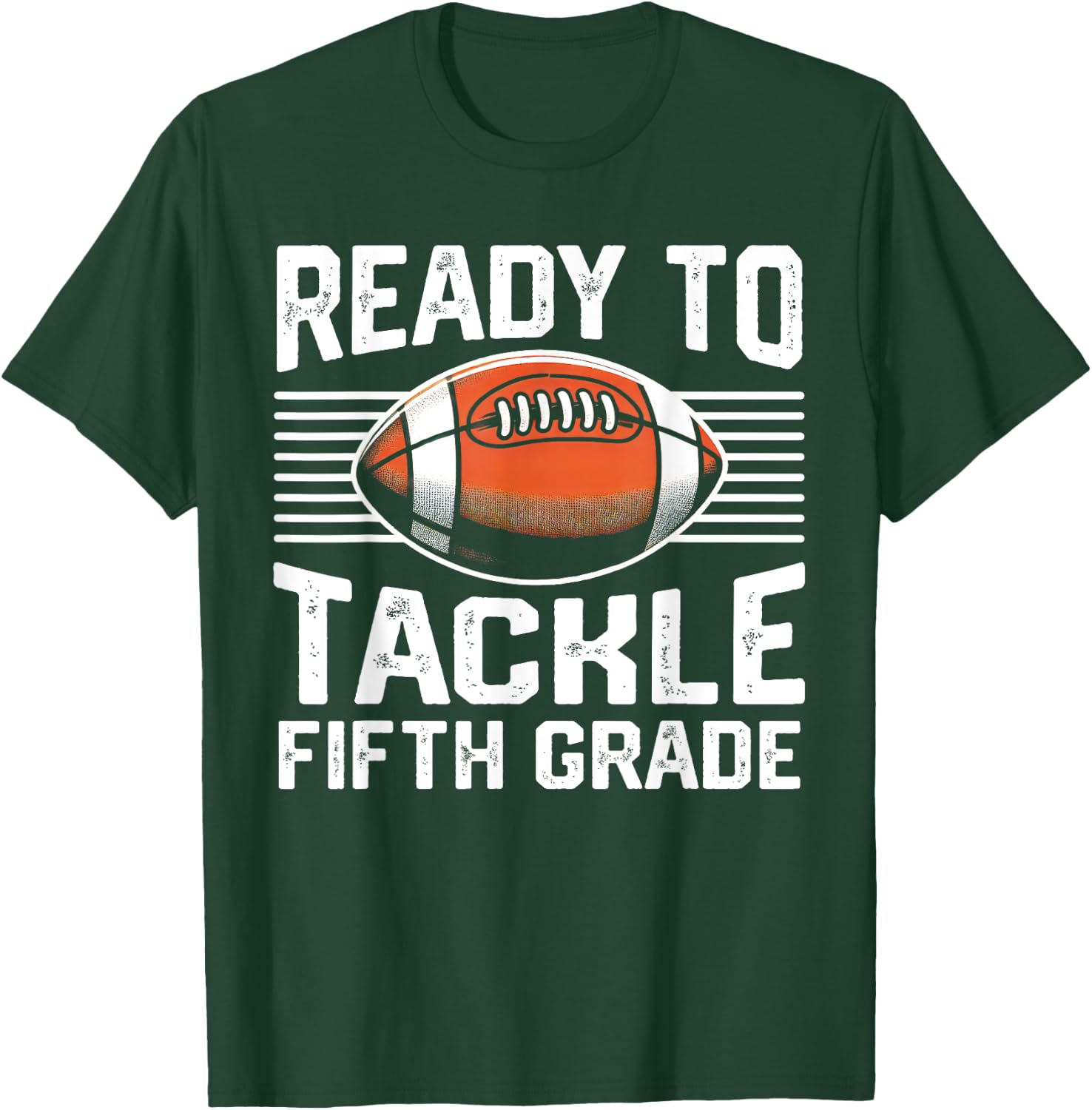 Football Fifth Grade First Day Of School Football 5th Grade T-Shirt - T-Shirt | Forest