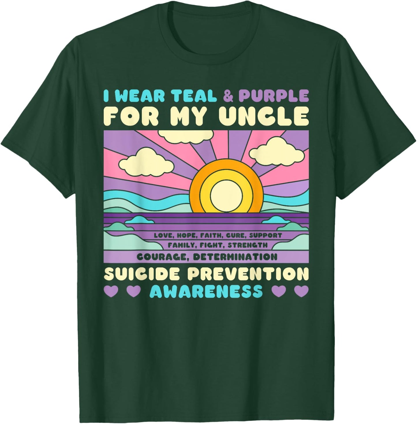 I Wear Teal & Purple For My Uncle Suicide Prevention Sunset T-Shirt - T-Shirt | Forest