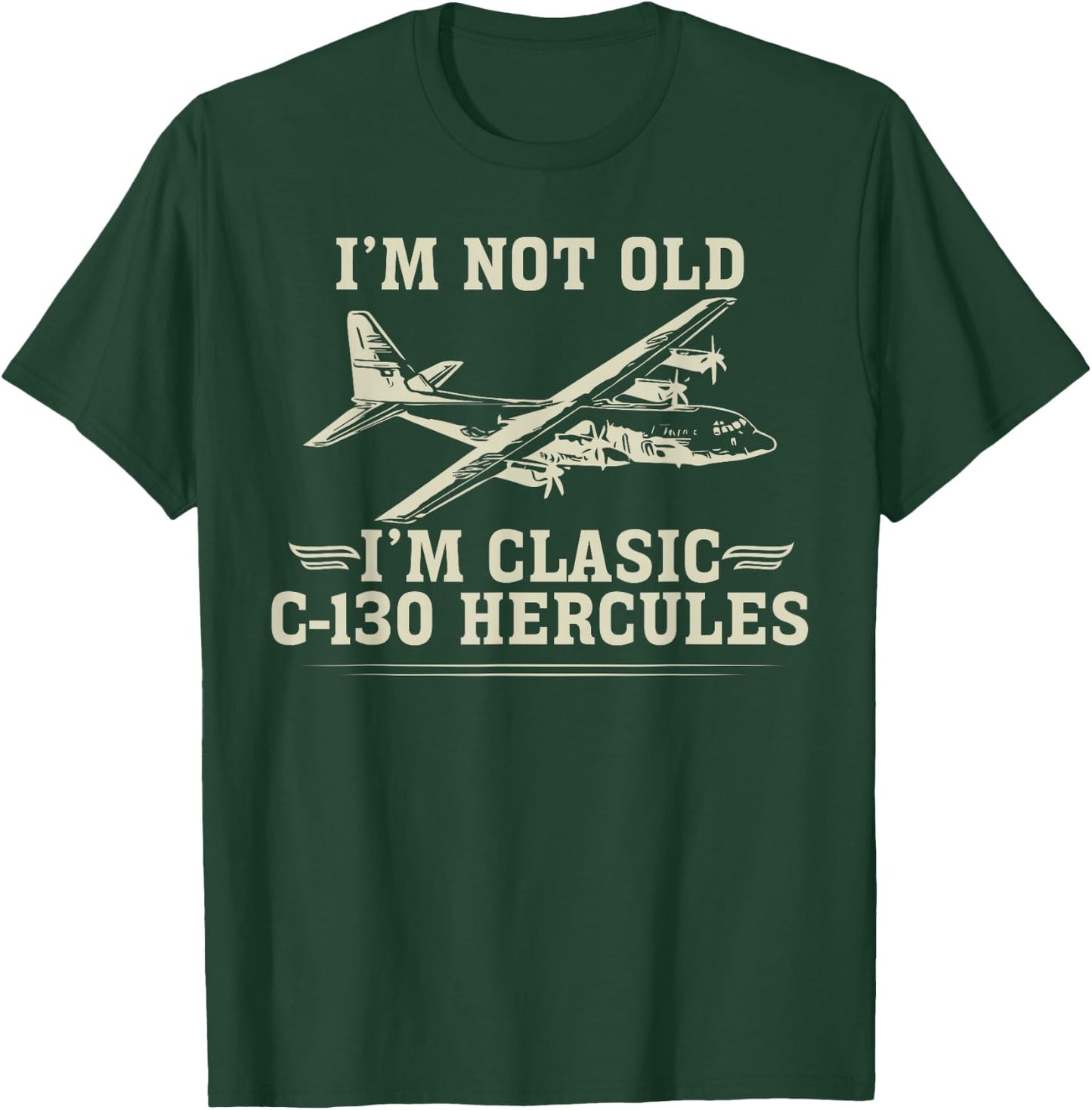 C-130 Hercules American USA Military Airplane T-Shirt - T-Shirt | Forest