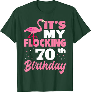Flocking 70th Birthday Party Flamingo T-Shirt - T-Shirt | Forest
