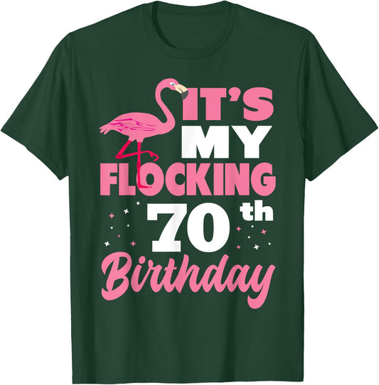 Flocking 70th Birthday Party Flamingo T-Shirt - T-Shirt | Forest