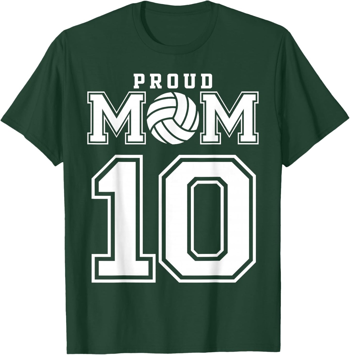 Custom Proud Volleyball Mom Number 10 Personalized Women T-Shirt - T-Shirt | Forest