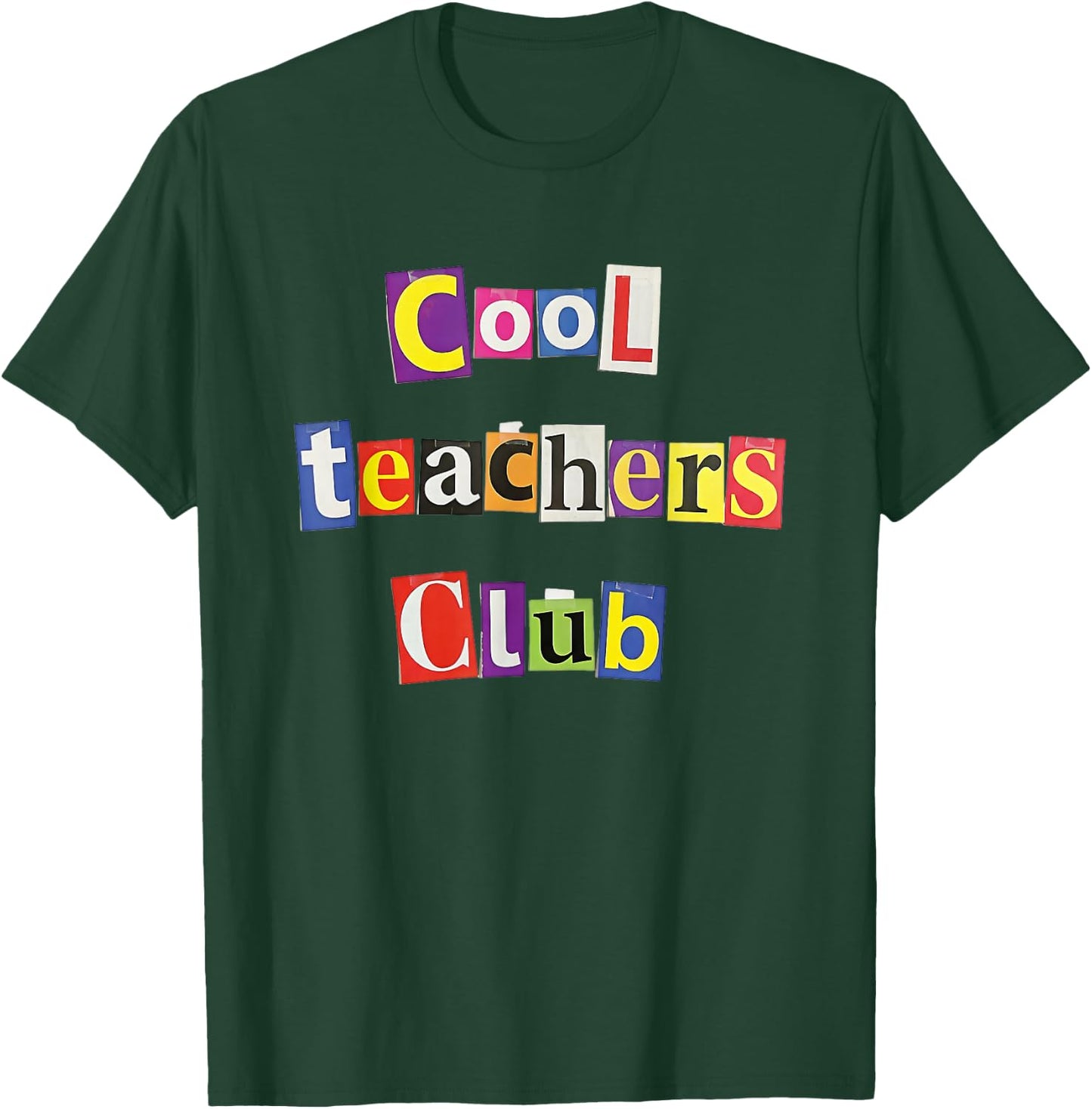 Cool Teachers Club Funny Teacher T-Shirt - T-Shirt | Forest