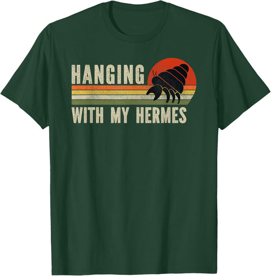 Hanging With My Hermies Funny Hermit Crab T-Shirt - T-Shirt | Forest