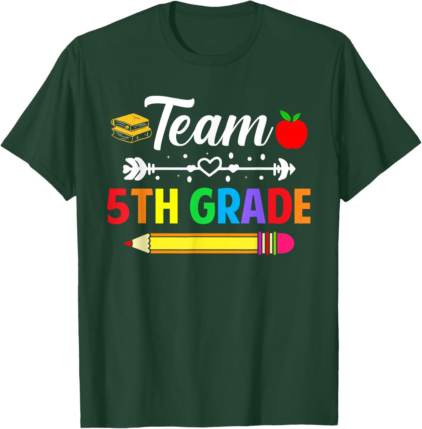 Team 5th Grade Teacher 5th Grade Team Teacher School Grade T-Shirt - T-Shirt | Forest