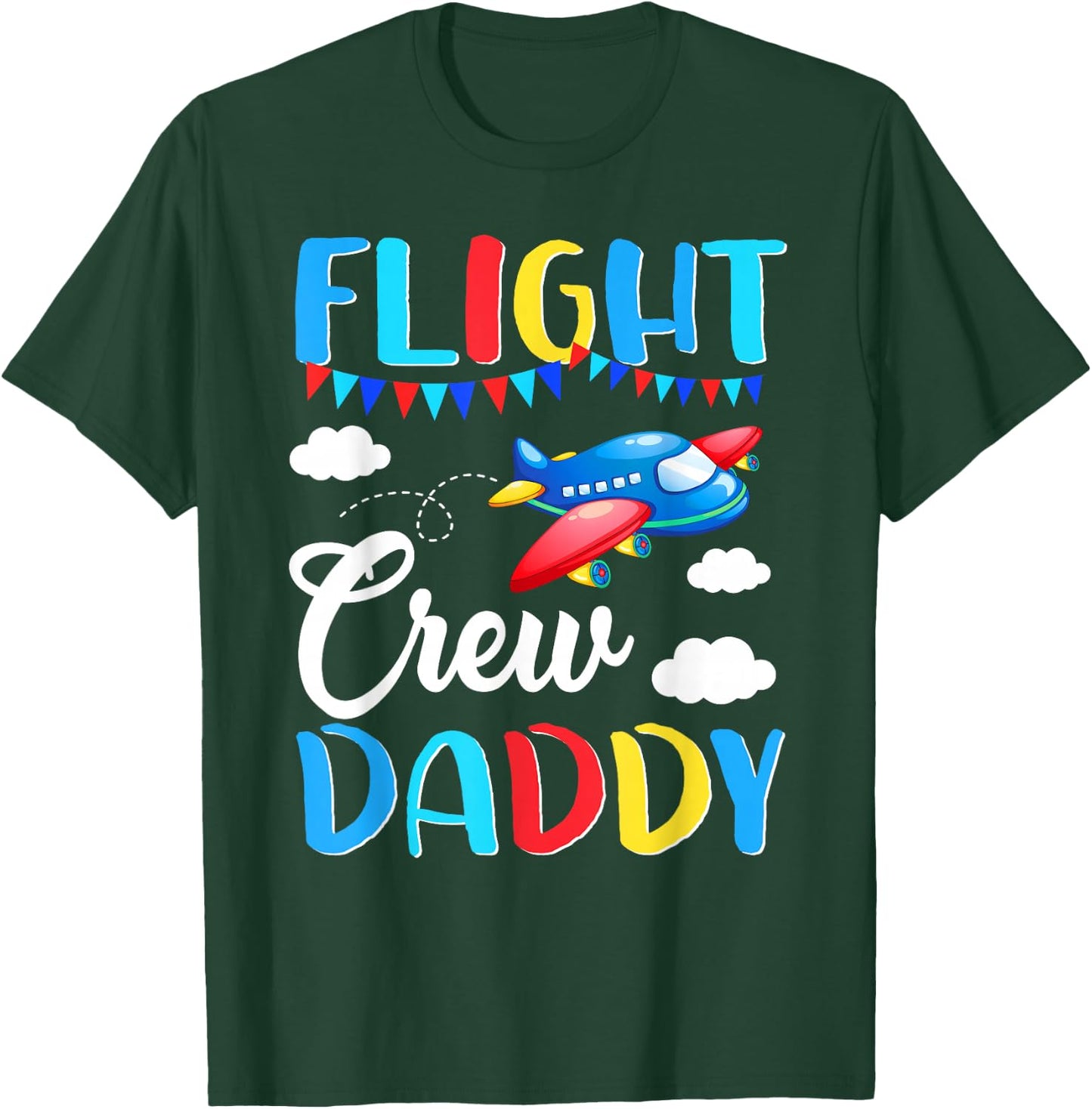 Flight Crew Daddy Airplane Birthday Daddy Family Matching T-Shirt - T-Shirt | Forest