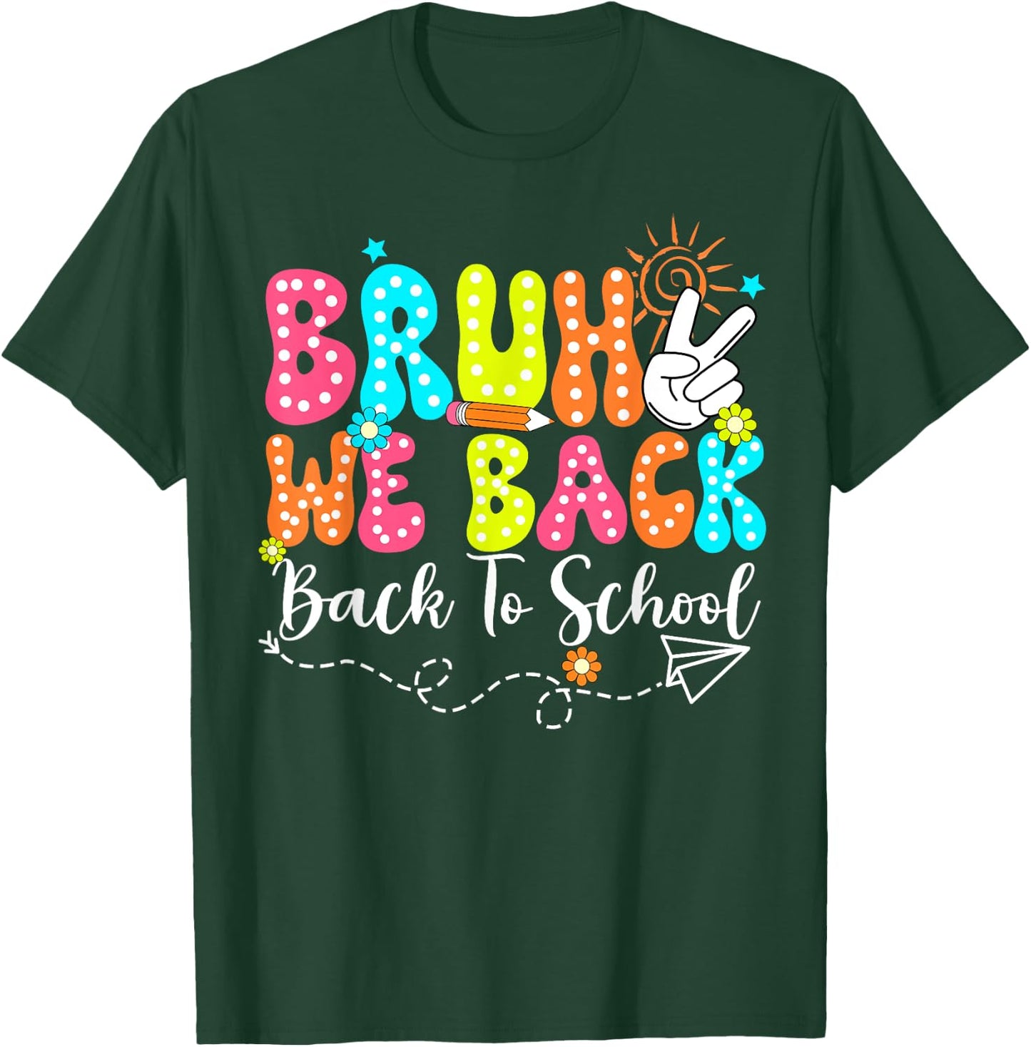 Bruh We Back - Back To School: Second Class Teacher Books Men Women Kids T-Shirt - T-Shirt | Forest