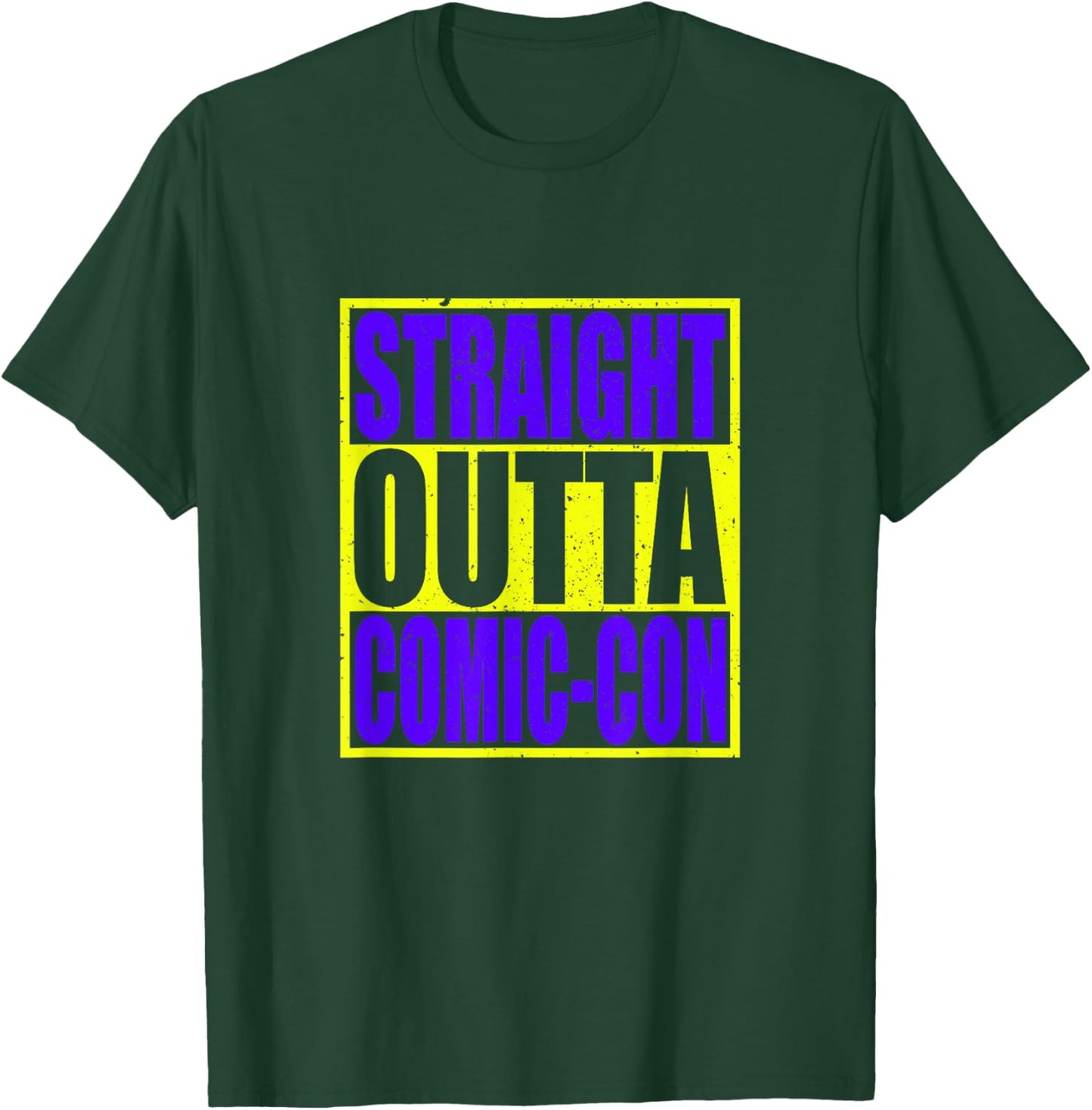 Straight Outta Comic-Con Anime Lover Cosplay Addict T-Shirt - T-Shirt | Forest