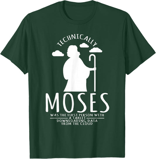Computer Nerd Moses was the first person with a tablet T-Shirt - T-Shirt | Forest