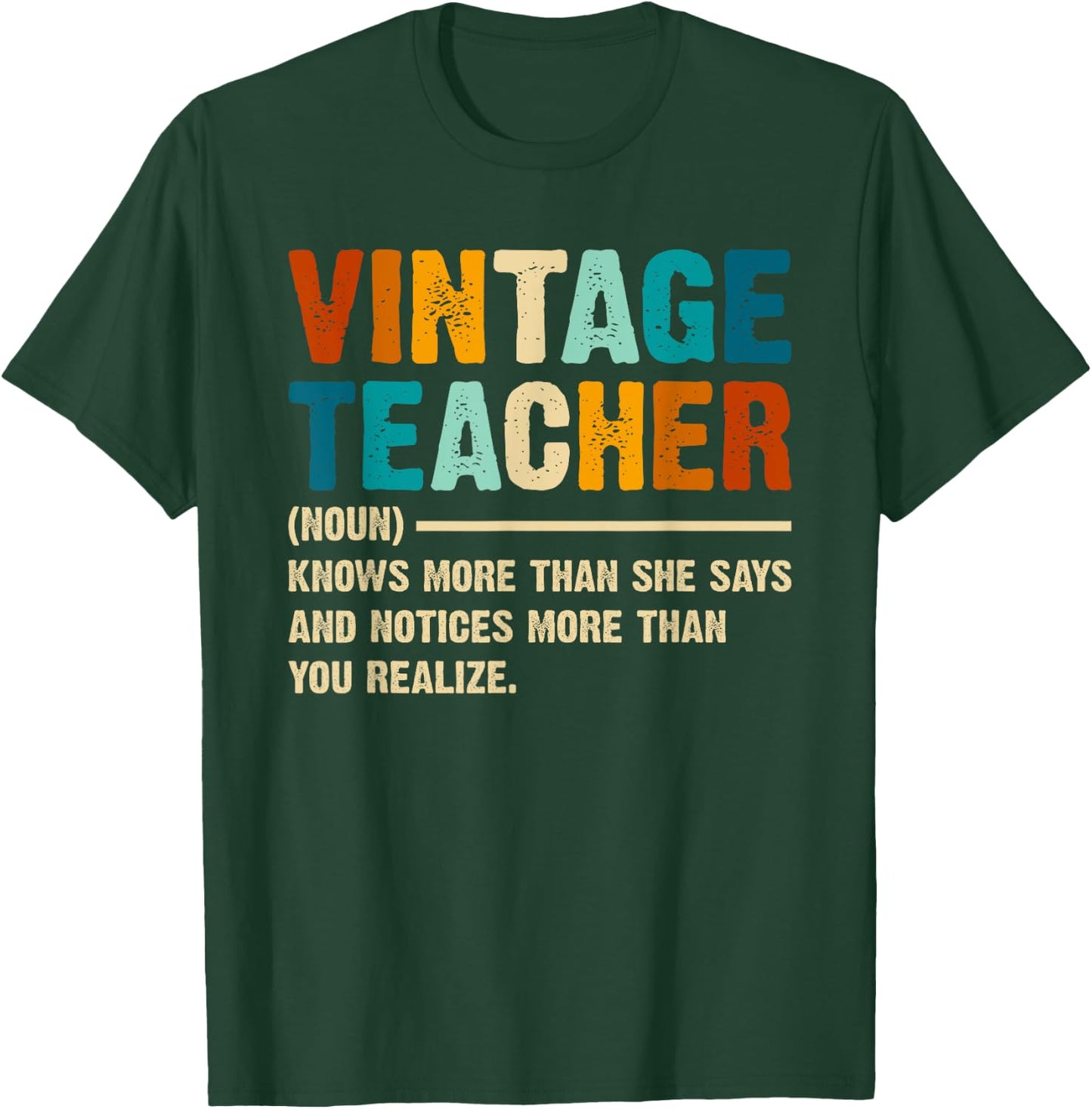 Vintage Teacher Knows More Than She Says Outfit Definition T-Shirt - T-Shirt | Forest