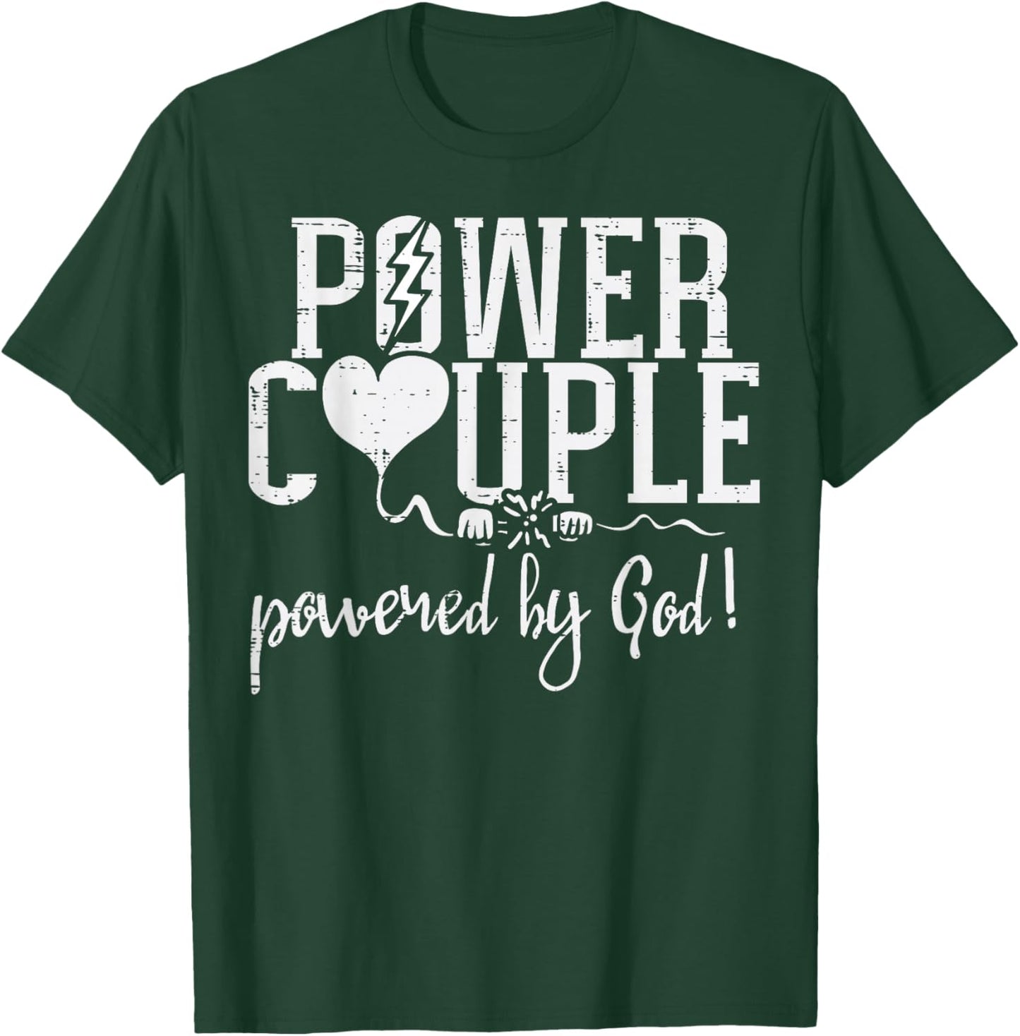 Power Couple God Religious Valentines Christian Women Men T-Shirt - T-Shirt | Forest