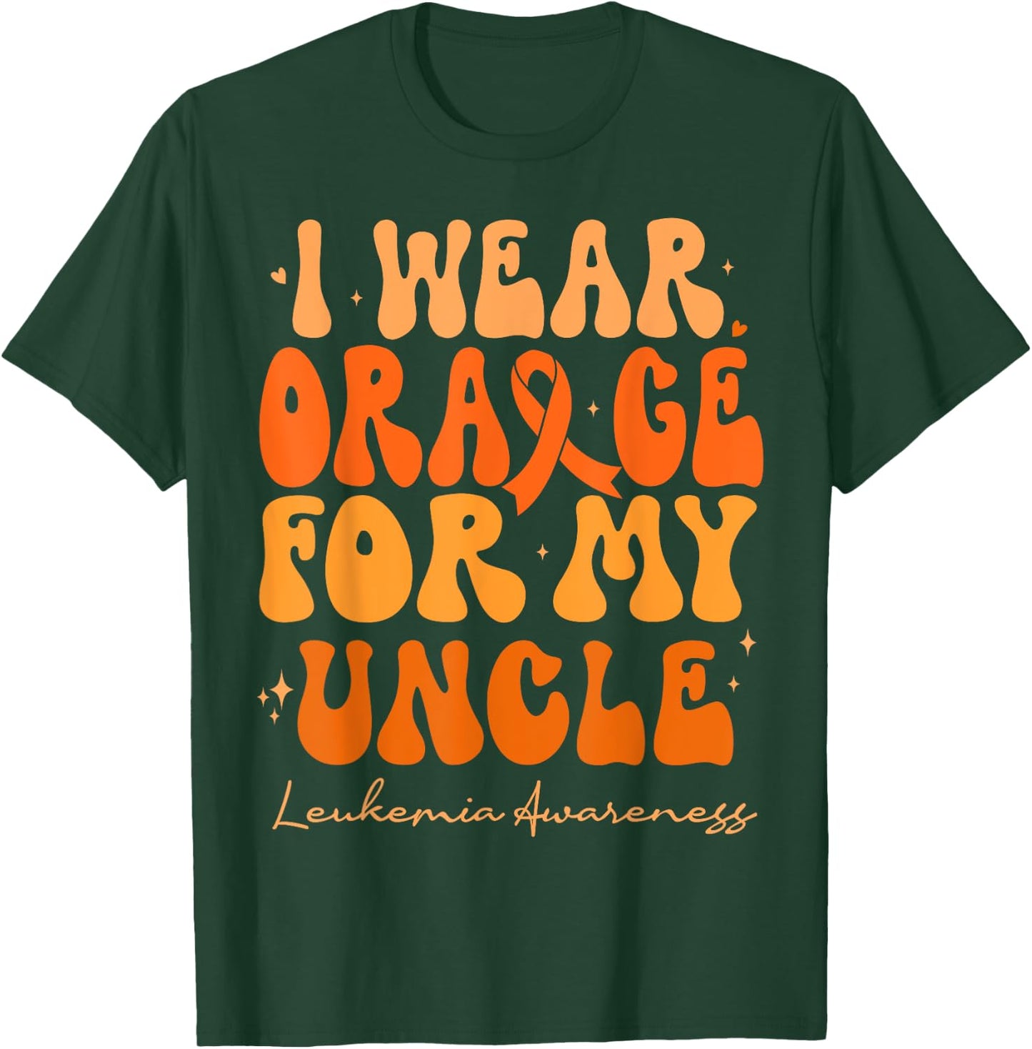 I Wear Orange For My Uncle Leukemia Awareness Retro Groovy T-Shirt - T-Shirt | Forest