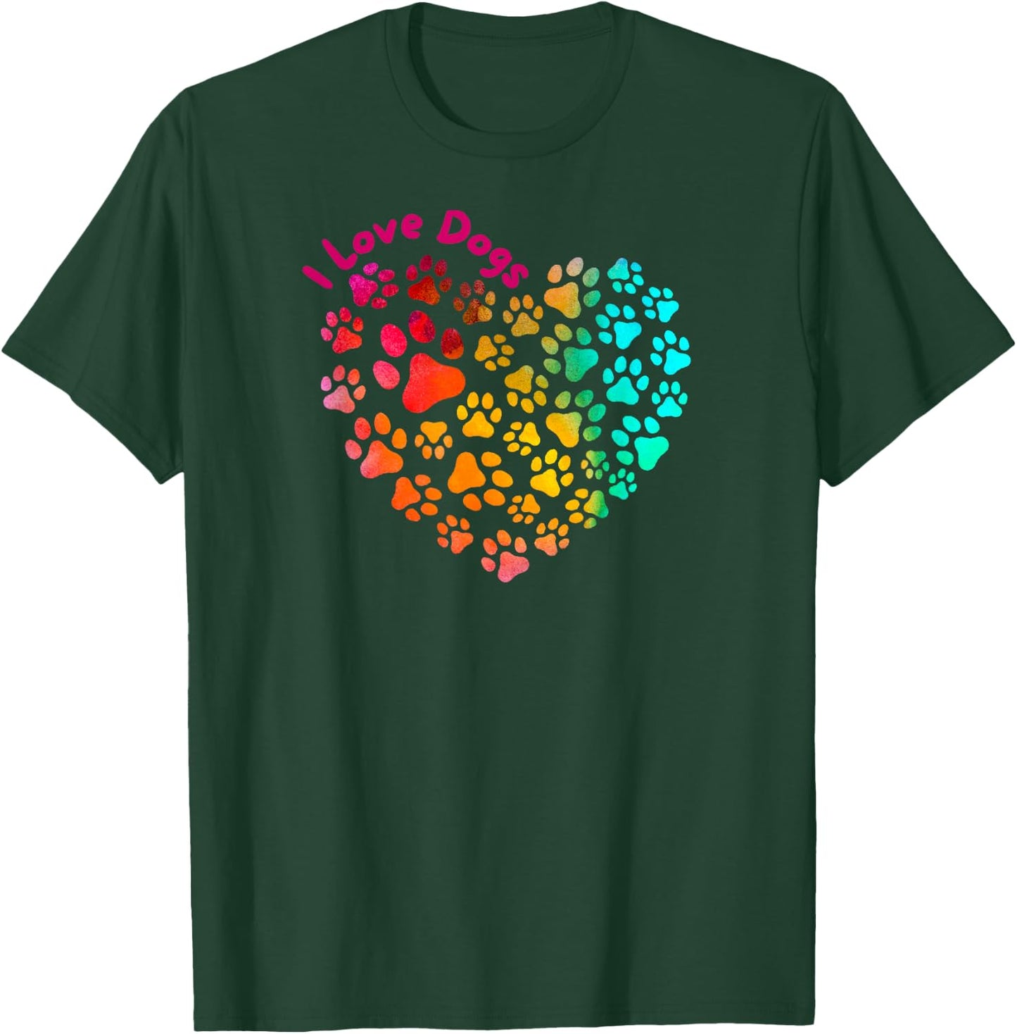 I Love Dogs Heart & Paws - Cute Puppy Pet Lover Funny Design T-Shirt - T-Shirt | Forest