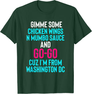 Dope, Washington DC Chicken n Mumbo and Go Go music T-Shirt - T-Shirt | Forest
