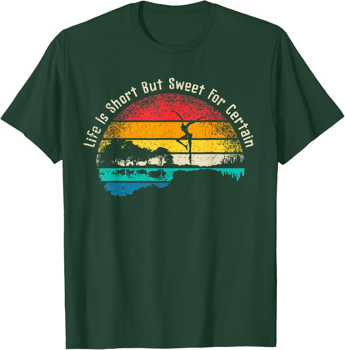 Life Is Short Guitar But Sweet For Certain T-Shirt - T-Shirt | Forest