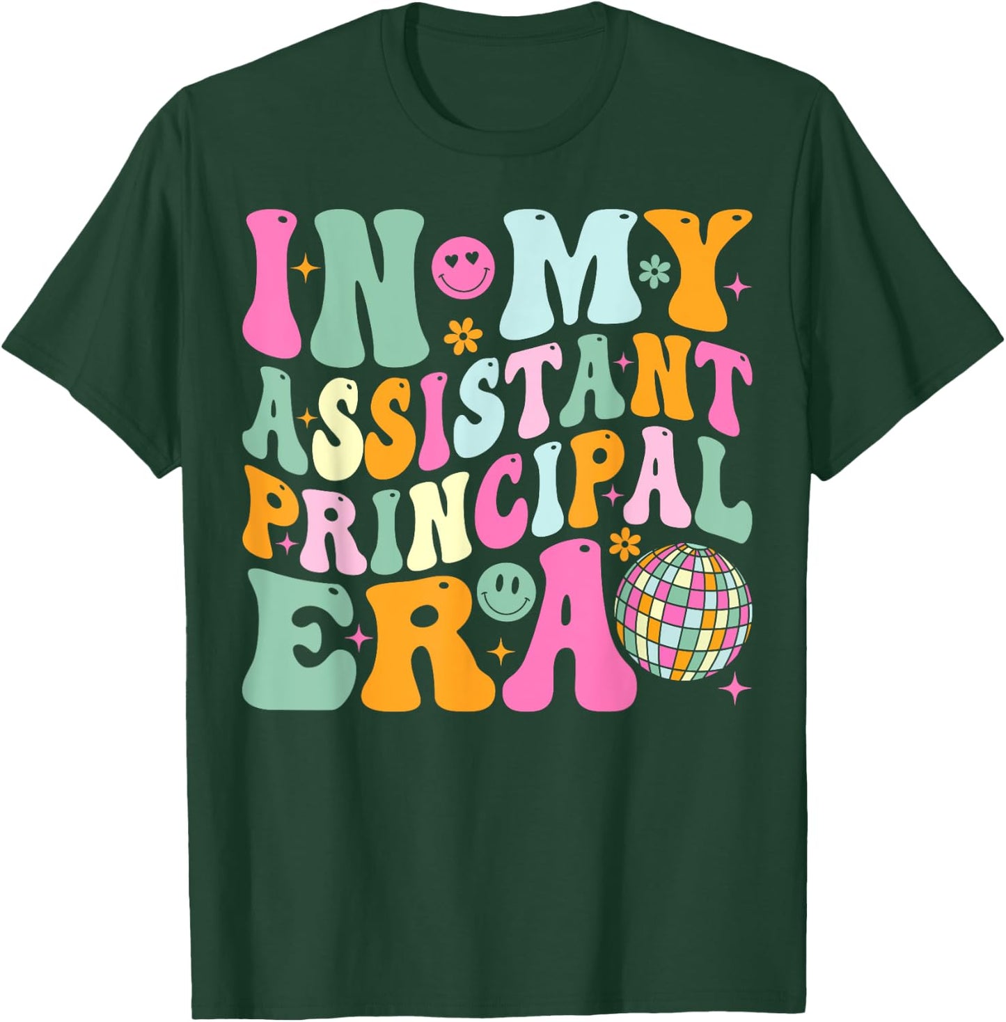 Groovy In My Assistant Principal Era School Worker T-Shirt - T-Shirt | Forest