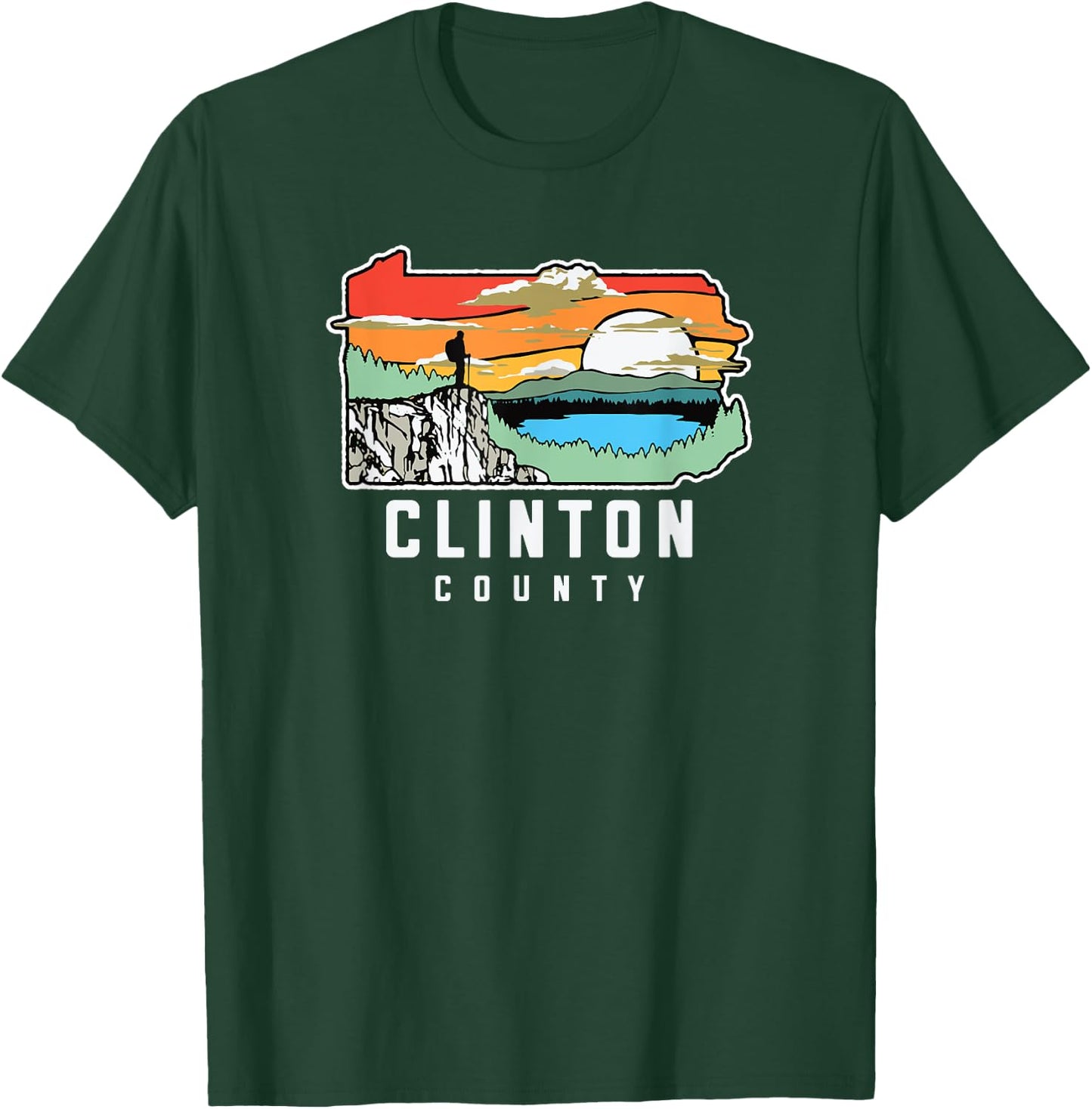 Clinton County Pennsylvania Nature Outdoor Hiking T-Shirt - T-Shirt | Forest