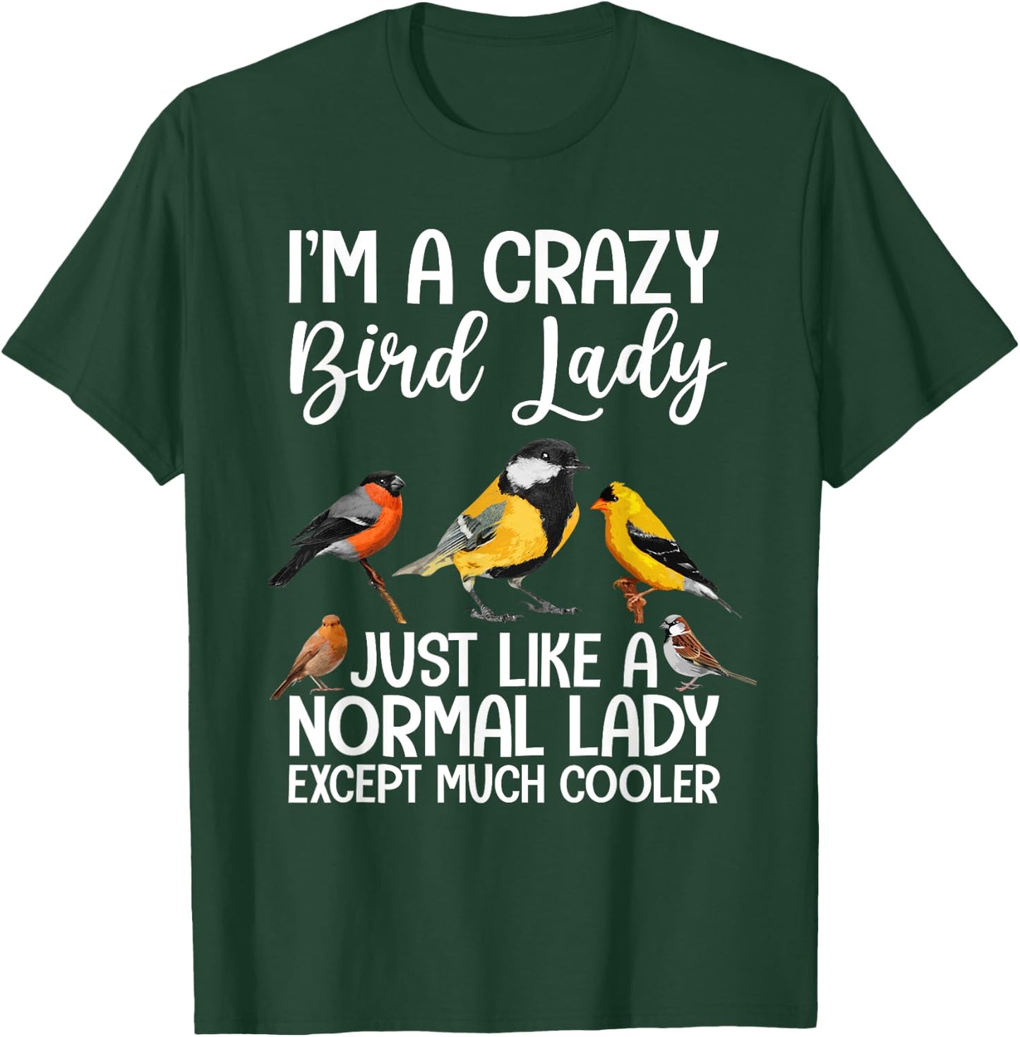 Funny Bird Lady Design Girls Birding Bird Lovers T-Shirt - T-Shirt | Forest