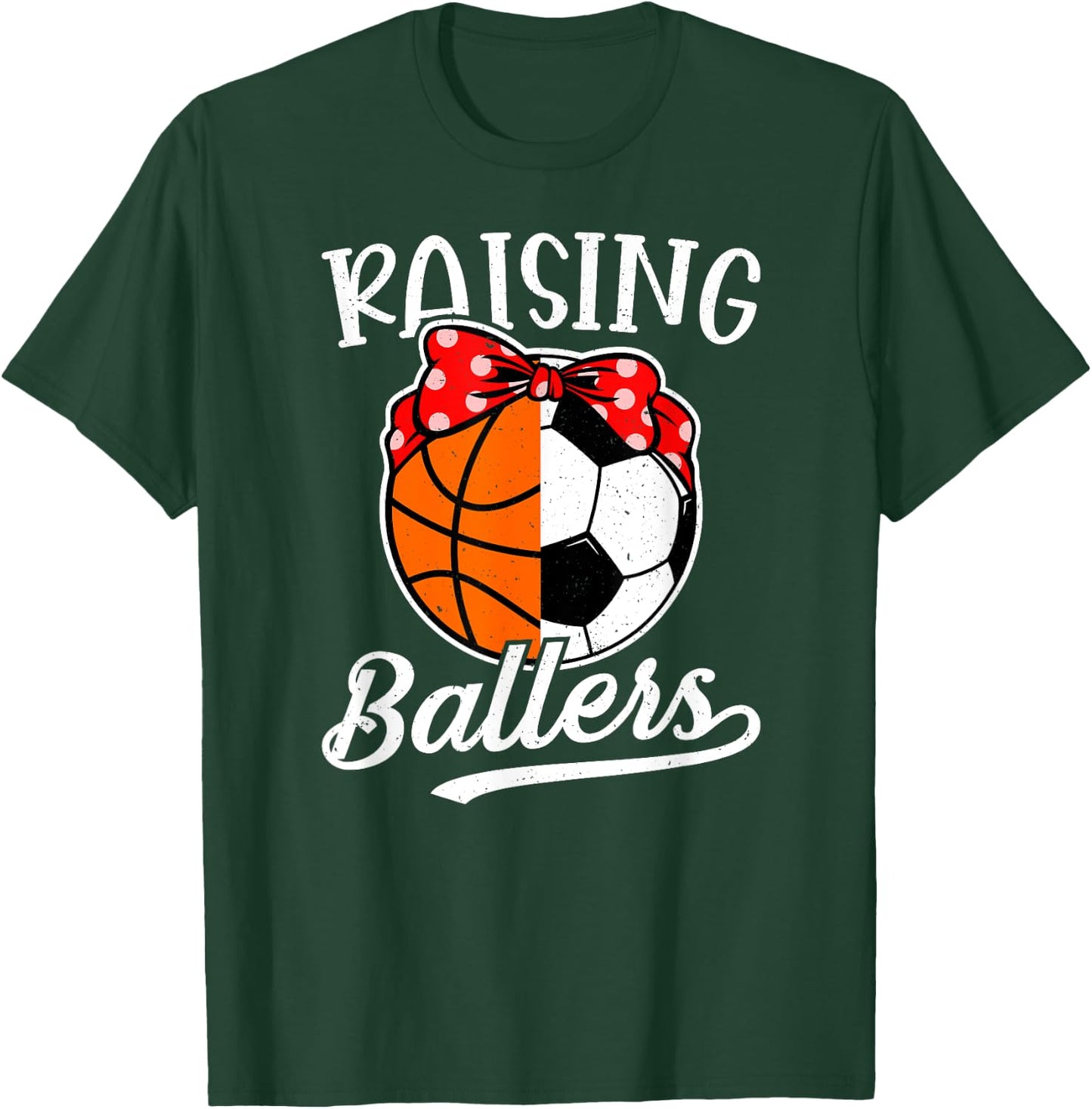 Raising Ballers Soccer Basketball Mom Soccer Basketball Mama T-Shirt - T-Shirt | Forest