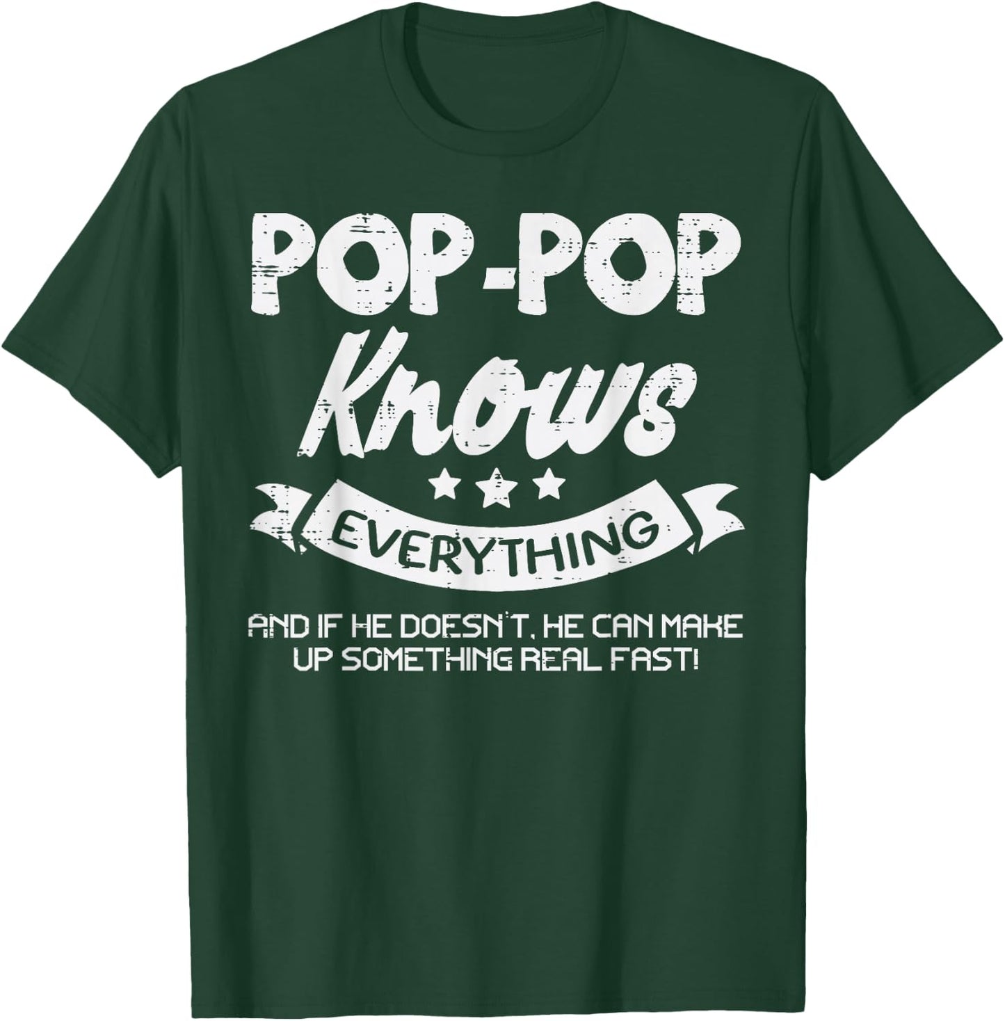 Fathers Day Pop-Pop Knows Everything Grandpa Granddad Papa T-Shirt - T-Shirt | Forest