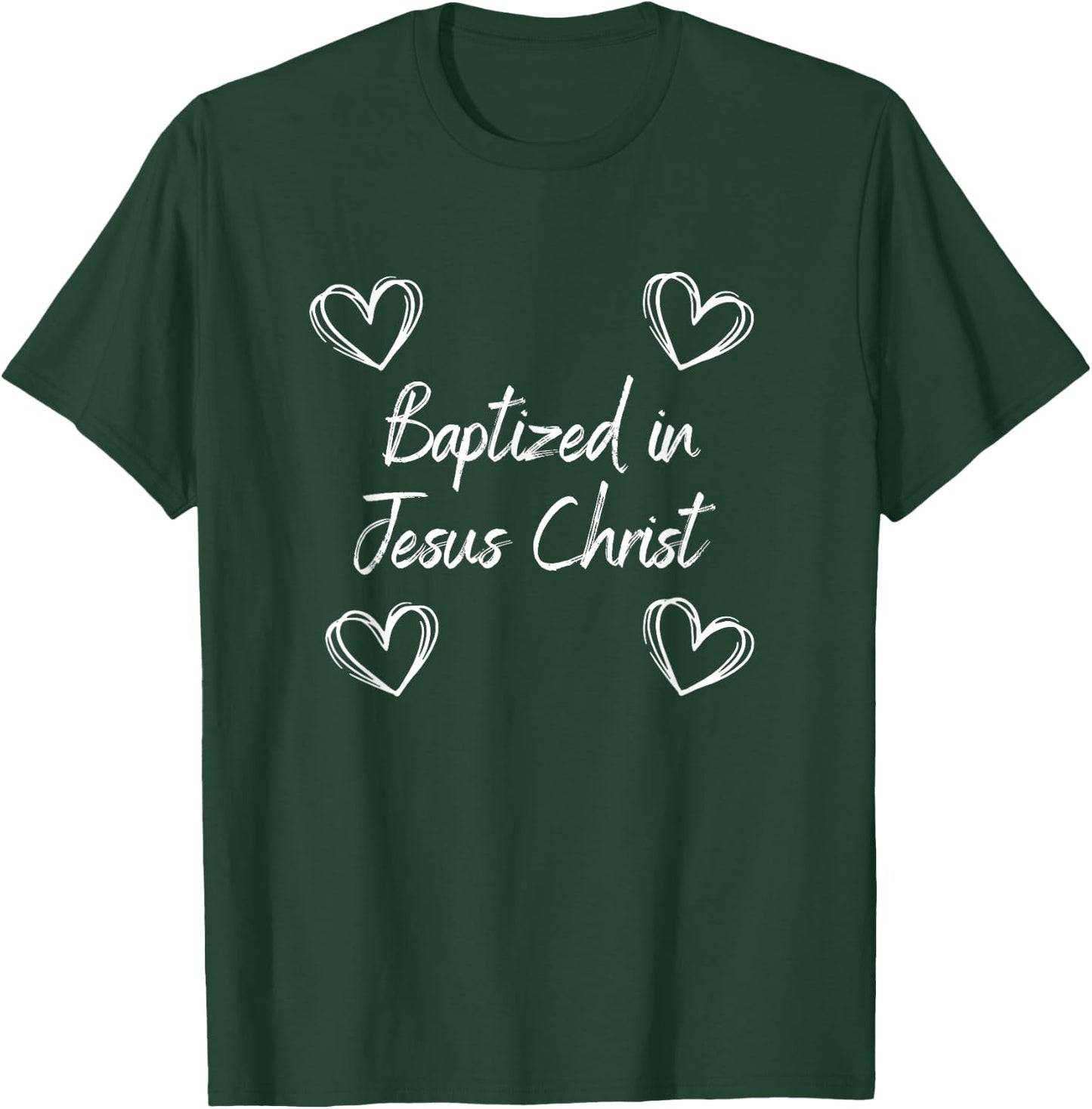 Baptism T-Shirt - T-Shirt | Forest