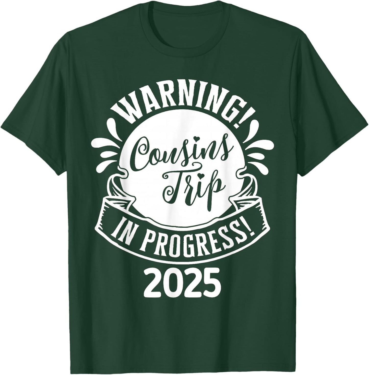 Cousin Crew Trip 2025 Summer Family Reunion Weekend Vacation T-Shirt - T-Shirt | Forest